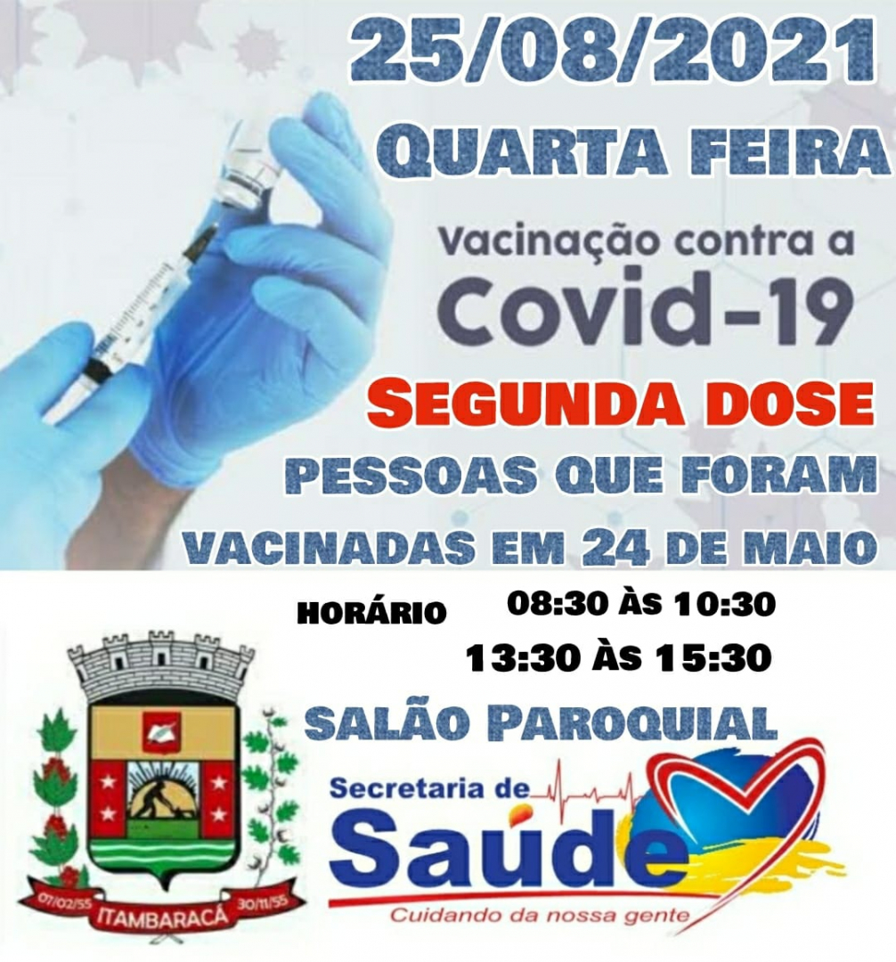 Vacinação Covid-19 - Segunda Dose para Pessoas Vacinadas em 24 de Maio